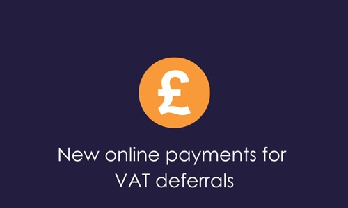 New online payments for VAT deferrals - JUNE 2021 DEADLINE