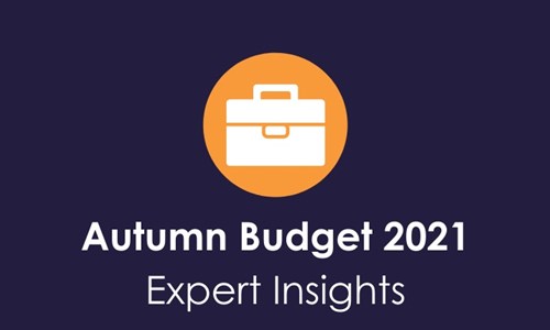 Autumn Budget 2021 - Expert Summary