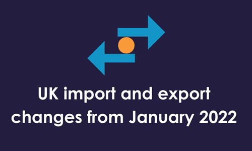 Customs changes alert: effective from 1 January 2022
