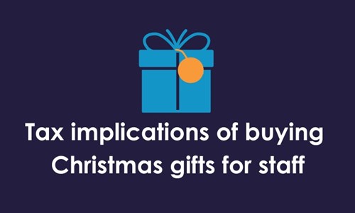 Tax implications of buying Christmas gifts for staff